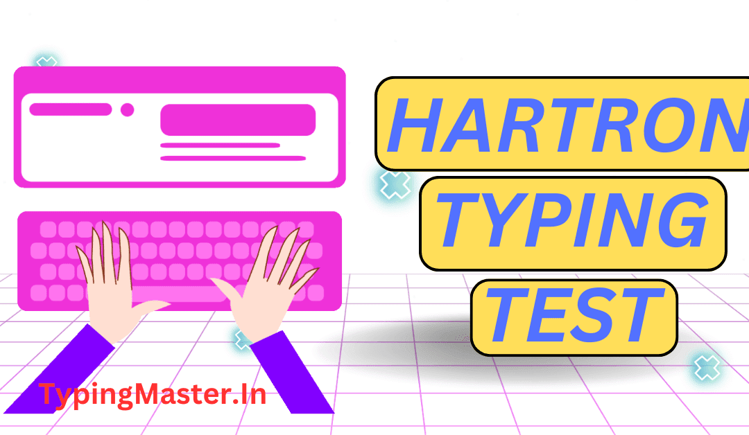 HARTRON DEO Typing Test