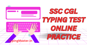 SSC CGL Typing Test Online